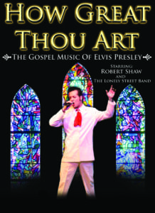 Elvis Bringing A Hunka Hunka Burnin' Gospel To Circa