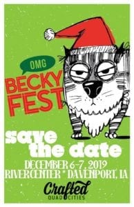 OMG! Becky Fest December Happening this Weekend!