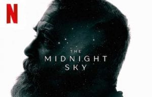 Last Man (Review: The Midnight Sky)