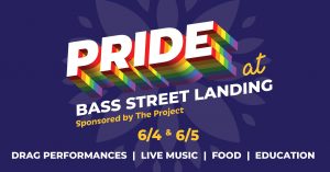 The Project of the Quad Cities Hosts Its First Pride Fest, June 4-5 in Moline