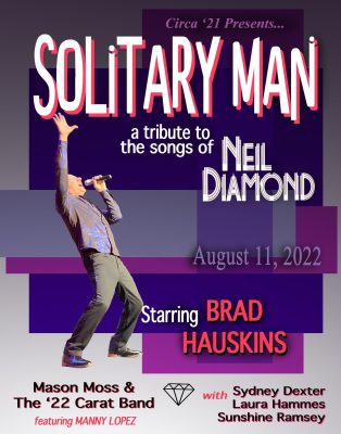 Neil Diamond Tribute Returning To Rock Island's Circa '21!