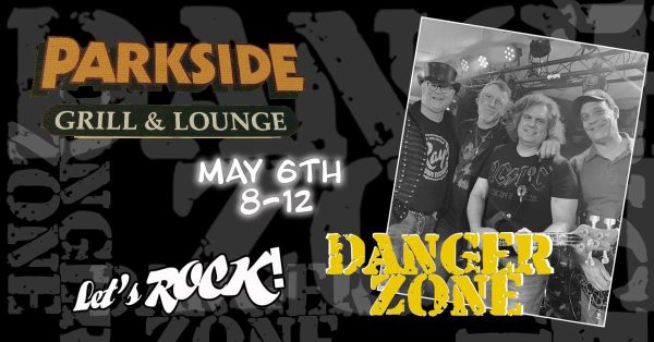 Danger Zone Rocks Parkside May 6