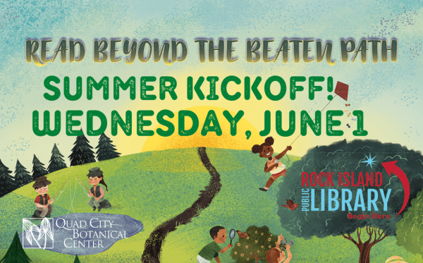 Summer Reading Kickoff Kicks Off June 1 At Quad City Botanical Center
