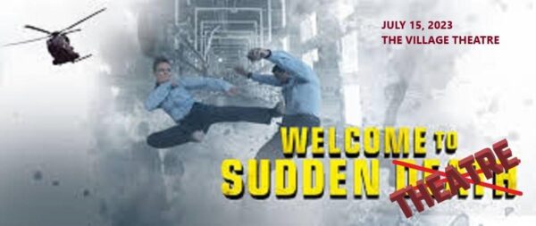 Sudden Theatre Hits the Village July 15
