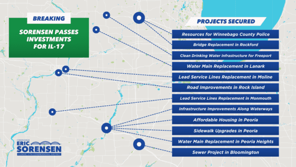 Illinois Congressman Sorensen Secures Historic Investments for Central and Northwestern Illinois