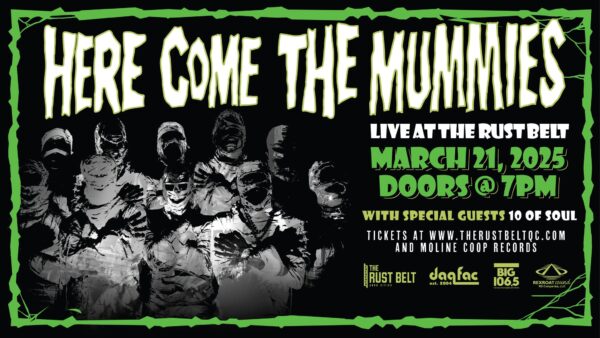 Here Come The Mummies Come To East Moline's Rust Belt Tomorrow